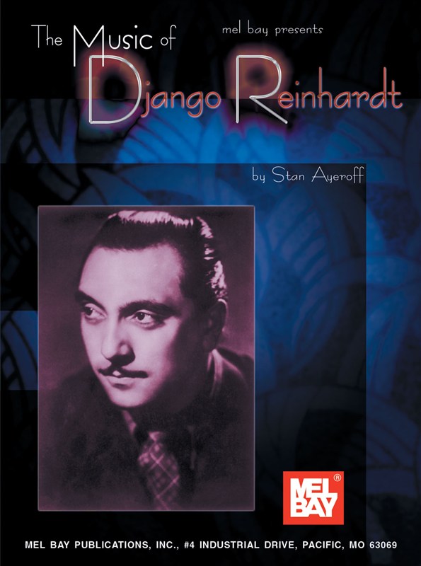 The Music Of Django Reinhardt - Forty Four Classic Solos