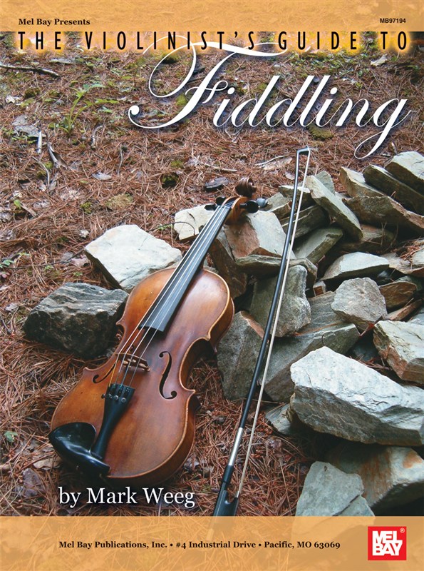 THE VIOLINIST'S GUIDE TO FIDDLING String Instruments BOOK