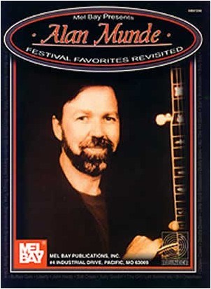 Alan Munde - Festival Favorites Revisited