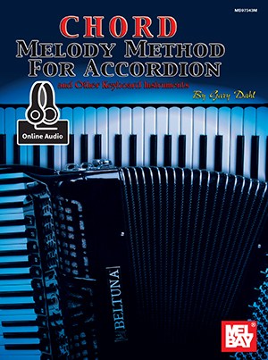 Gary Dahl: Chord Melody Method For Accordion (Book/Online Audio)