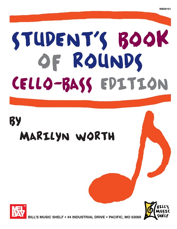 Student's Book of Rounds: Cello-Bass Edition