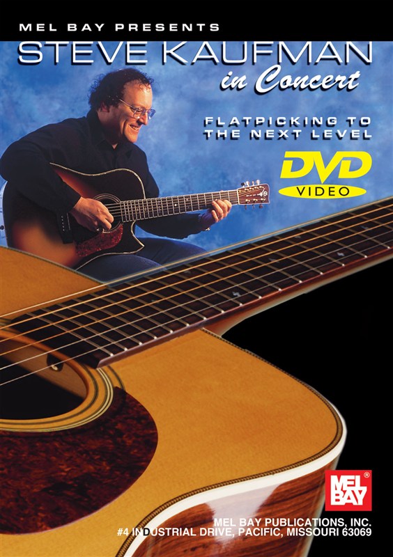 STEVE KAUFMAN IN CONCERT GUITAR (FLATPICKING) DVD