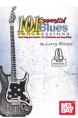 101 Essential Blues Progressions (Book/Online Audio)