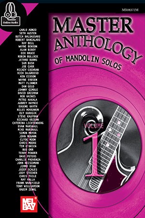 Master Anthology Of Mandolin Solos: Volume 1 (Book/Online Audio)