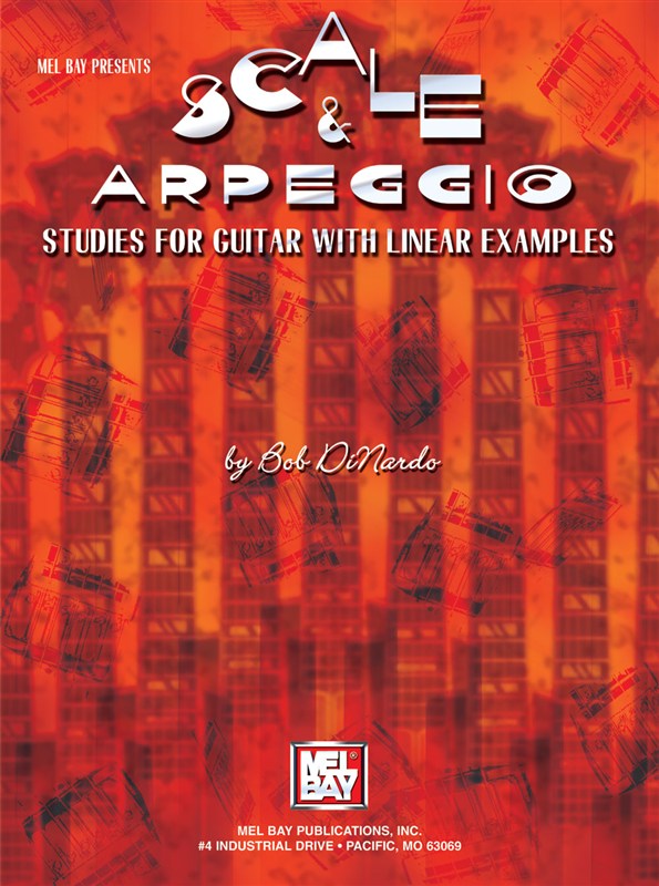 SCALE & ARPEGGIO STUDIES FOR GUITAR WITH LINEAR EXAMPLES GUITAR (FLATP
