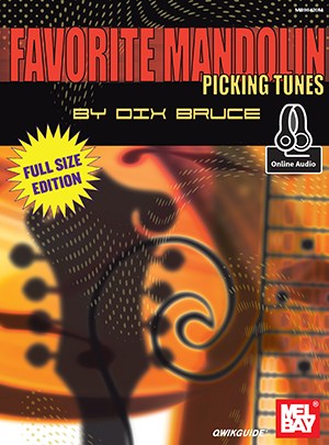 Dix Bruce: Favorite Mandolin Picking Tunes (Book/Online Audio)