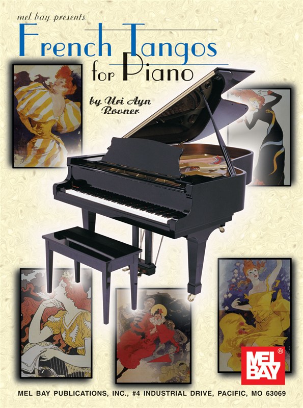 ROVNER URI AYN FRENCH TANGOS FOR PIANO BOOK
