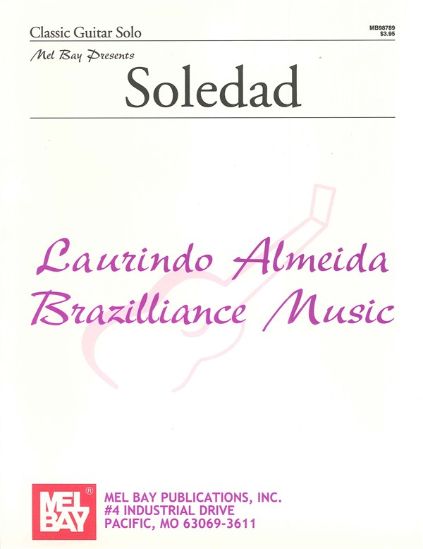 ALMEIDA LAURINDO SOLEDAD GUITAR SOLO BOOK