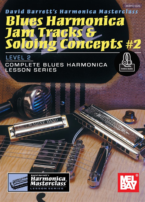 David Barrett: Blues Harmonica Jam Tracks & Soloing Concepts #2 (Book/Online Audio)
