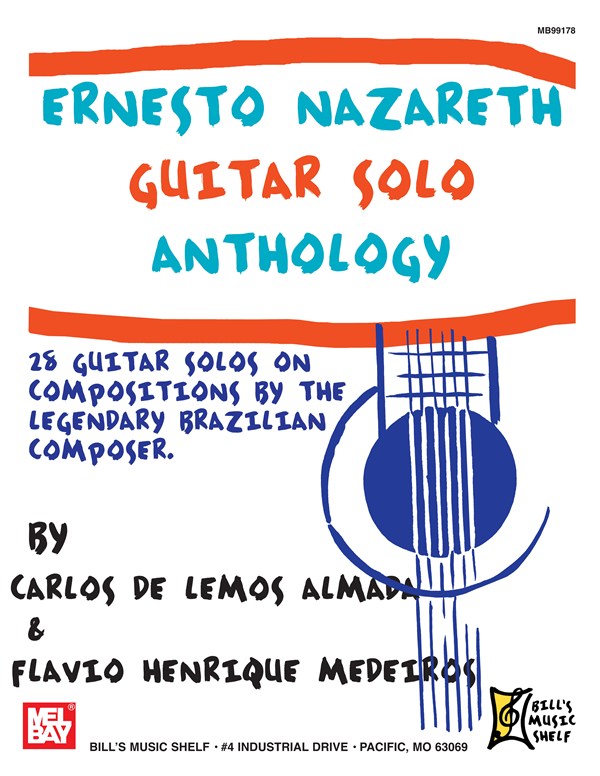 Ernesto Nazareth Guitar Solo Anthology