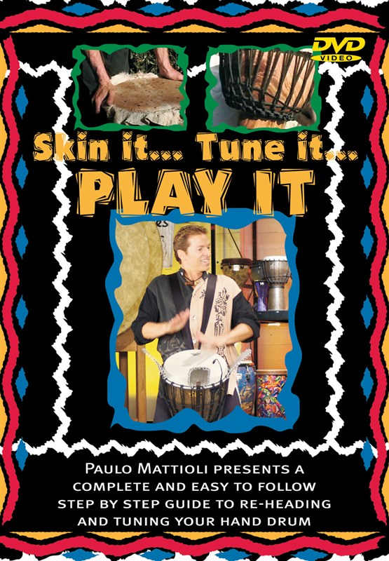 MATTIOLI PAULO SKIN IT, TUNE IT, PLAY IT DRUMS DVD