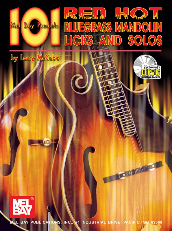 101 Red Hot Bluegrass Mandolin Licks & Solos
