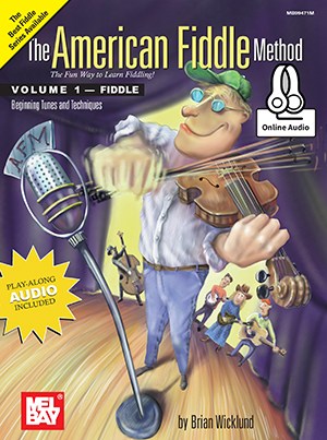 The American Fiddle Method Volume 1 (Book/Online Audio)