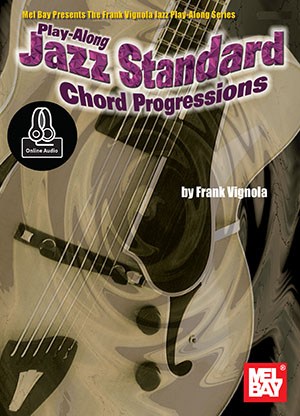 Play-Along Jazz Standard Chord Progressions (Book/Online Audio)