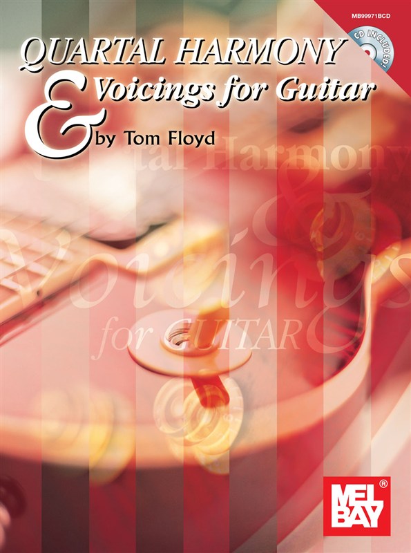 Tom Floyd: Quartal Harmony And Voicings for Guitar