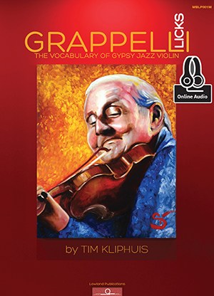 Tim Kliphuis: Grappelli Licks - The Vocabulary of Gypsy Jazz (Book/Online Audio)