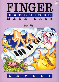 Lina Ng: Finger Exercises Made Easy - Grade 1