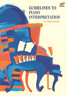 Guidelines To Piano Interpretations