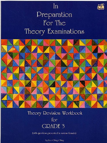 In Preparation For The Theory Examinations - Grade Three