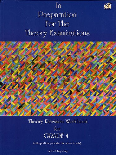 In Preparation For The Theory Examinations - Grade Four