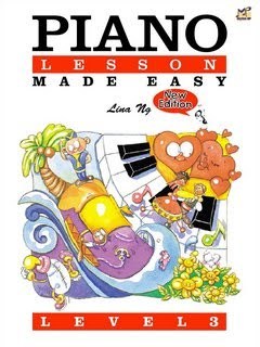 Lina Ng: Piano Lessons Made Easy Level Three