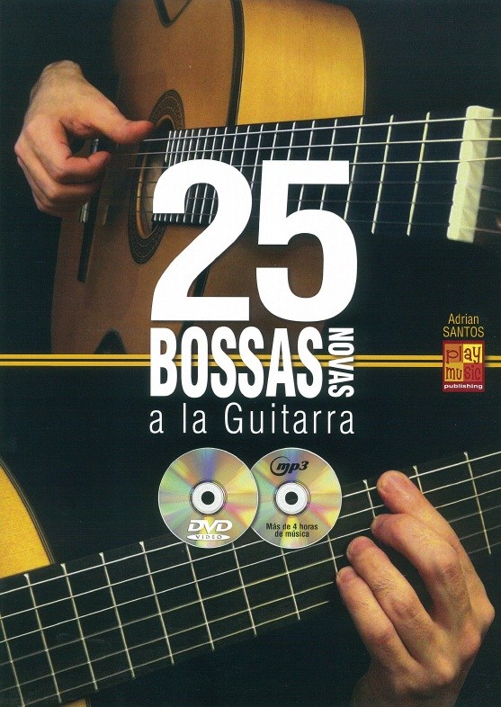 Adrian Santos: 25 Bossas Novas A La Guitarra (Book/CD/DVD)