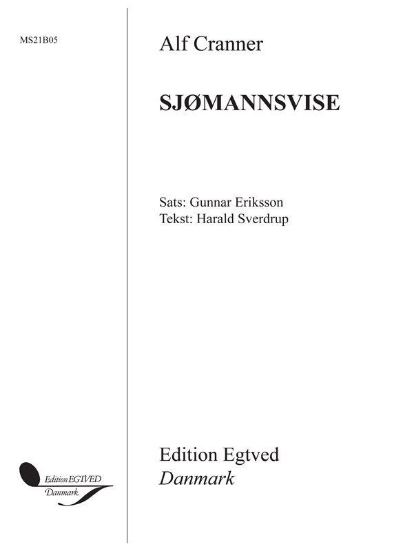 ALF GRANNER SJØMANNSVISE SATB