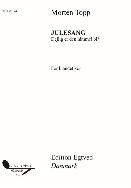 Morten Topp (Arr.): Julesang (SATB)