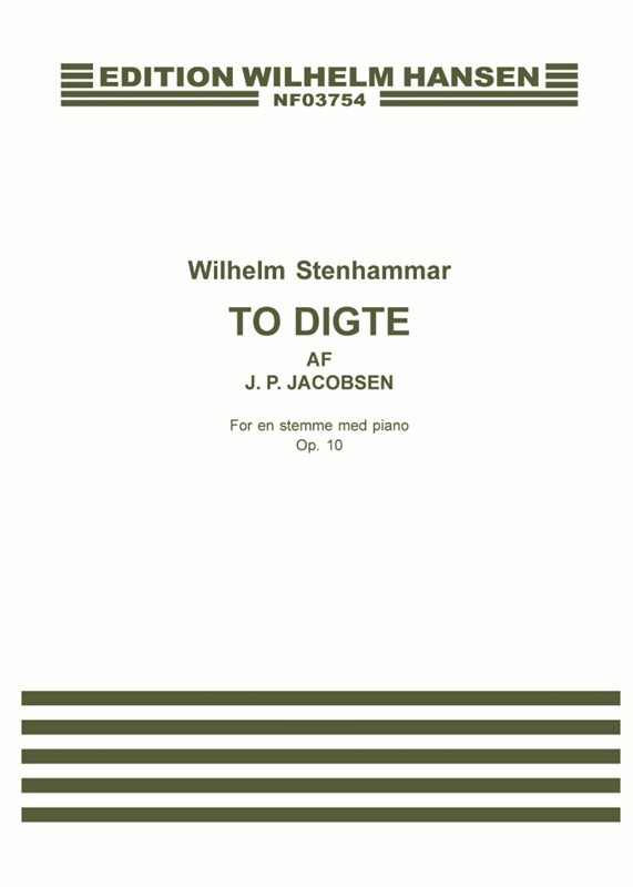 Wilhelm Stenhammar To Digte Af J.P.Jacobsen Op.10