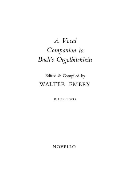 Vocal Companion To Bach's Orgelbuchlein- Book 2 (Vocal Score)
