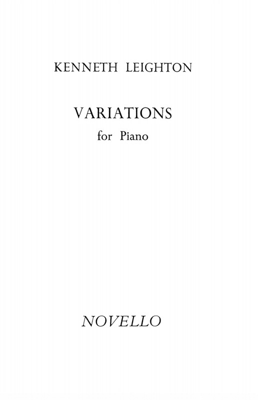 Kenneth Leighton: Variations For Piano Op. 30