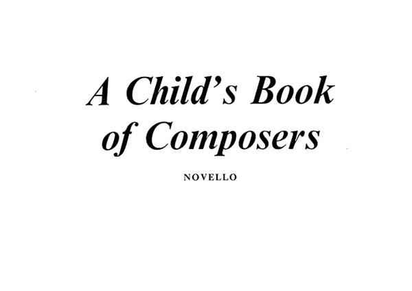 A Child?s Book Of Composers