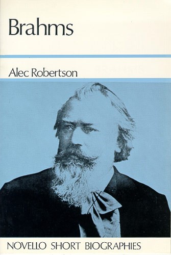 Brahms: Novello Short Biography