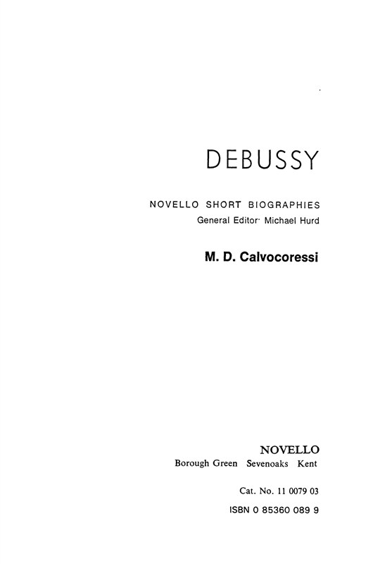 Debussy: Novello Short Biography