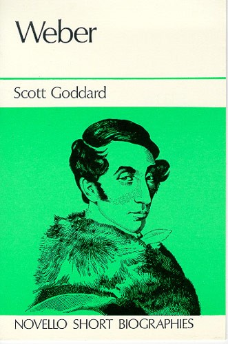 Carl Maria Von Weber: Novello Short Biography