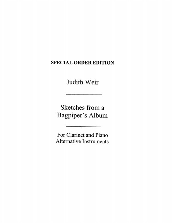 Judith Weir: Sketches From A Bagpipers Album