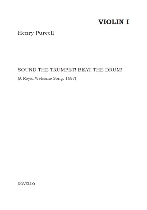 Henry Purcell: Sound The Trumpet! Beat The Drum! (Parts)