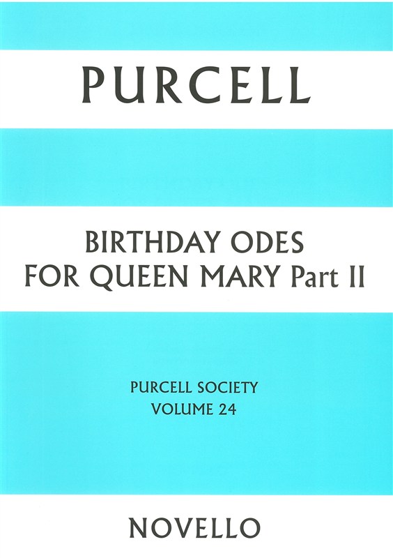 Purcell Society Volume 24 - Birthday Odes For Queen Mary Part II (Paperback)