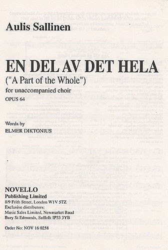 Aulis Sallinen: En Del Av Det Hela (A Part Of The Whole) Op.64
