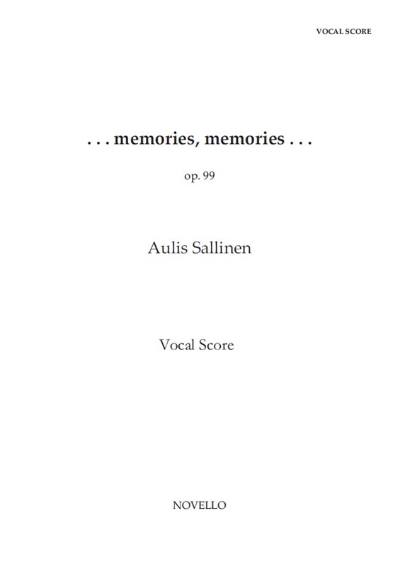 Aulis Sallinen: ...Memories, Memories...