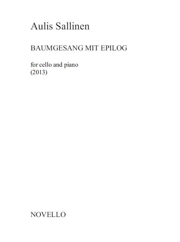 Aulis Sallinen: Baumgesang Mit Epilog