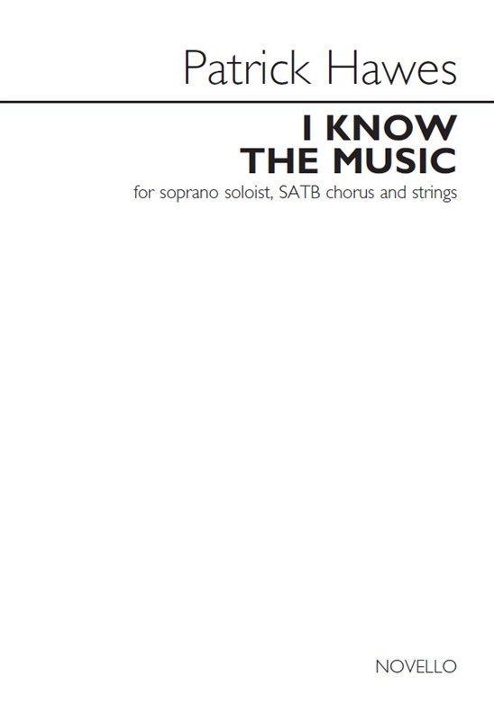 Patrick Hawes: I Know The Music (Vocal Score)