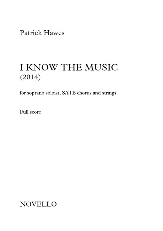 Patrick Hawes: I Know The Music (Full Score)