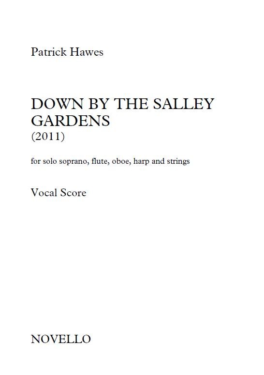 Patrick Hawes: Down By The Salley Gardens (Vocal Score)