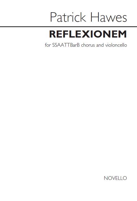Patrick Hawes: Reflexionem (Vocal Score)