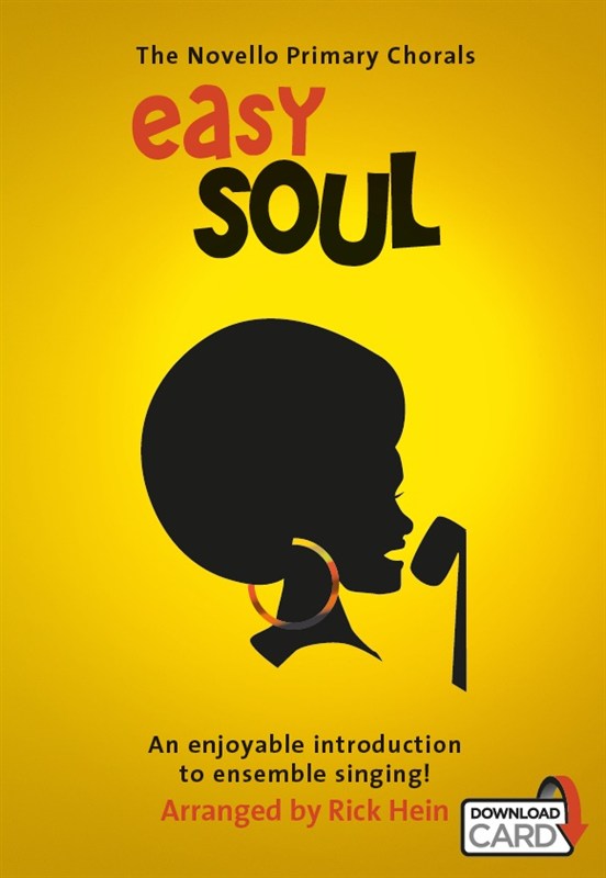 The Novello Primary Chorals: Easy Soul (Book/Download Card)