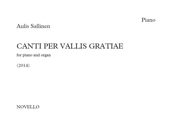 Aulis Sallinen: Canti Per Vallis Gratiae