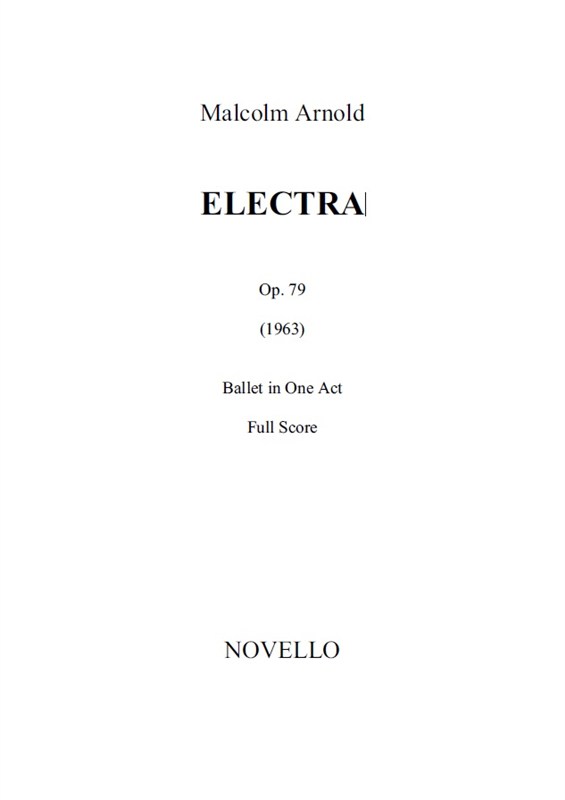 Malcolm Arnold: Electra (Study Score)