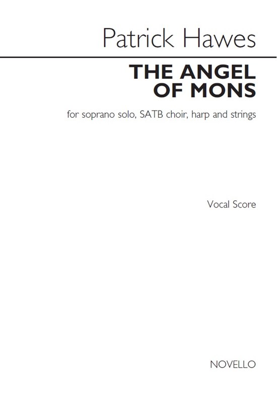 Patrick Hawes: The Angel Of Mons (Vocal Score)