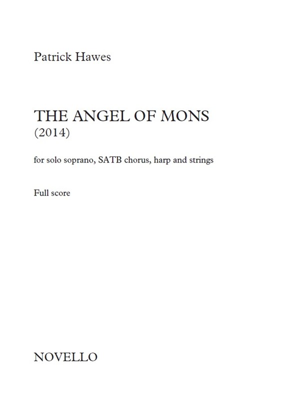 Patrick Hawes: The Angel Of Mons (Full Score)